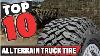 Best All Terrain Truck Tire In 2021 Top 10 All Terrain Truck Tires Review