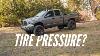 What Tire Pressure Should You Run On Your Truck With New Tires How To Do The Chalk Line Test