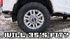Will 35 Inch Tires Fit On My Ford Super Duty